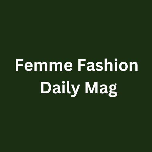 Femme Fashion Daily